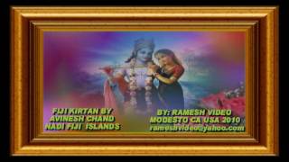 Fiji Kirtan Song Kirtan By Avinesh Chand Of NadiRadha Na Hoti By rameshvideoyahoocom 1810 [upl. by Aral]