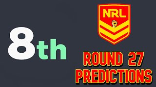 NRL Tips amp Predictions Round 27 2024 [upl. by Humpage]