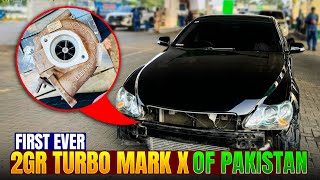 FIRST EVER 2GR TURBO MARK X OF PAKISTAN😍 [upl. by Darby]