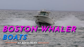 BOSTON WHALER BOATS AT BOCA RATON INLET FLORIDA BOAT VIDEOS  CUSTOM YACHT SHIRTS [upl. by Holden141]