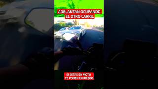 ADELANTAN DEL RTO emaride motovlog motos autos peligro doblefila inconcientes [upl. by Archambault]