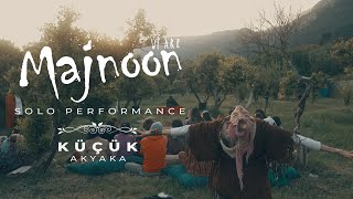 Majnoon Solo Performance at Küçük Akyaka [upl. by Uaerraj]