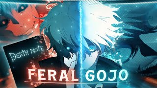 Feral Gojo edit AMV 4K [upl. by Meedan]