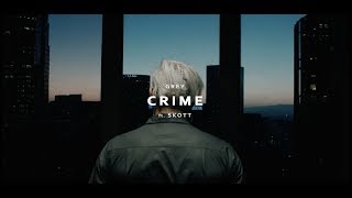 Grey  Crime feat SKOTT Official Music Video [upl. by Nyrek]