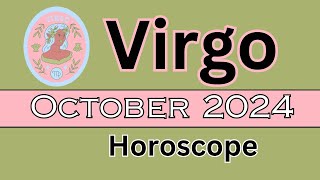 Virgo Horoscope October 2024 [upl. by Maller]