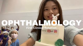 Episode 3  First Clinical Rotation  Ophthalmology [upl. by Ennazzus]