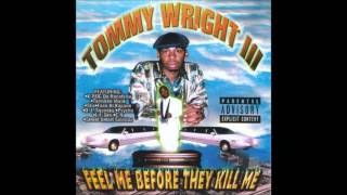 Tommy Wright III  Act A Fool [upl. by Anirdna]