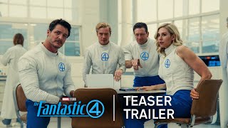 The Fantastic Four First Steps  Teaser Trailer [upl. by Burke]