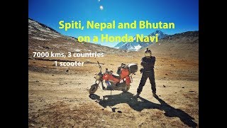 Spiti Valley Nepal Muktinath and Bhutan on a gearless Honda Navi [upl. by Dekeles]