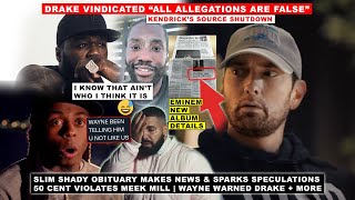 Drake Gets VINDICATED Wayne WARNED Drake Eminem Album Report Sparks Rumors 50 VIOLATES Meek Mill [upl. by Anaoy791]