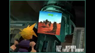 Sleep  Dopesmoker Final Fantasy VII Soundfont [upl. by Olgnaed473]