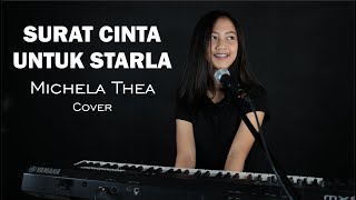 SURAT CINTA UNTUK STARLA  VIRGOUN   MICHELA THEA COVER [upl. by Nahtanohj]