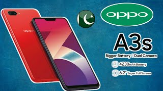 Oppo A3s Specifications Price In Pakistan 2018 [upl. by Inajar]