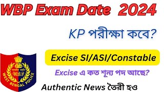 WBP SI Exam🤞WBPKP Exam Date 2024Authentic News wbpexam wbpsi [upl. by Gwyn101]