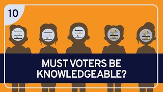 PHILOSOPHY  DEMOCRACY 10 Must Voters Be Knowledgeable [upl. by Nomit278]