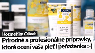 Prírodná a profesionálna kozmetika Olival  olival [upl. by Ilagam263]