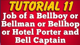 Job of a Bellboy or Bellman or Bellhop or Hotel Porter and Bell Captain in Hotel or Resort [upl. by Nolek]