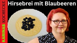 Histaminintoleranz Dieses schnelle Frühstück HirsebreiRezept mit Blaubeeren ist perfekt für dich [upl. by Aiyn]