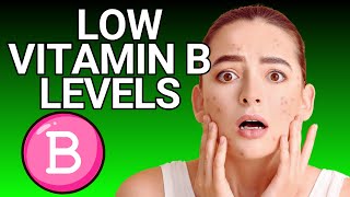 Warning signs of DANGEROUSLY LOW VITAMIN B LEVELS [upl. by Shirk]