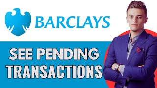 How To See Pending Transactions On Barclays app [upl. by Yacano52]