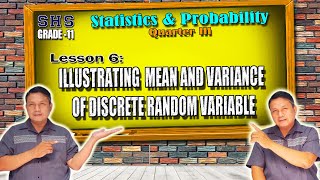 ILLUSTRATING MEAN AND VARIANCE OF DISCRETE RANDOM VARIABLE [upl. by Dnalyag891]