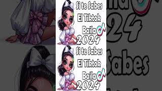 Si Te Sabes El Tiktok Baila  2024 [upl. by Jarred]