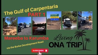 Exploring The Gulf Of Carpentaria In Part 1 [upl. by Ecinreb796]