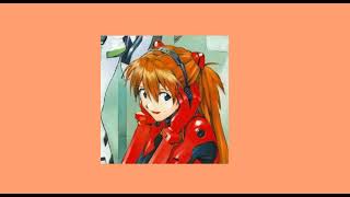 Asuka Langley kinnie playlist ☆ [upl. by Alvis]