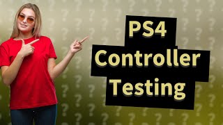 How to check PS4 controller buttons [upl. by Atina]