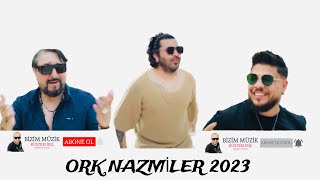 ORK NAZMİLER █▬█ █ ▀█▀ MEGA SHOW 2023 LİVE SOUND [upl. by Heidy]