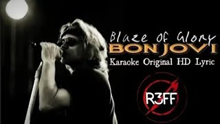 Bon Jovi  Blaze Of Glory Karaoke HD Lyric [upl. by Droffilc]