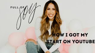 Ep 1 How I Got My Start On YouTube  Full of Joy Podcast by Franceska Boerman [upl. by Etnovad]