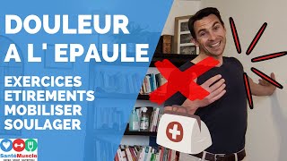 Douleurs dépaule exercices étirements mobilité se soulager [upl. by Scribner]