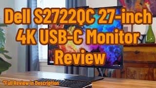 Dell S2722QC 27inch 4K USBC Monitor Review [upl. by Herculie]