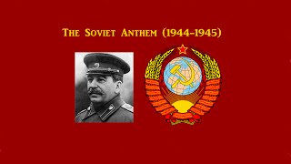 Soviet Anthem 19441955 [upl. by Arriec]