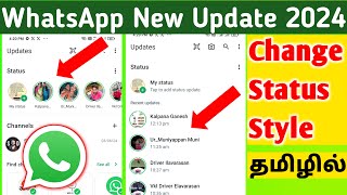 Change WhatsApp Status Style from Horizontal to Vertical in Tamil  WhatsApp Status Style Change [upl. by Willette]