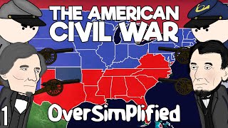 The American Civil War  OverSimplified Part 1 [upl. by Vola]