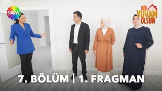 BirYuvamOlsun 7 Bölüm Fragmanı [upl. by Ode]