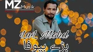 Lal mohd Lalo song  bare bewafa song  balochi song  guru atish  balochi song 2021 [upl. by Glassman]