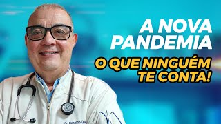 A NOVA PANDEMIA que ninguém fala  Dr Ronaldo Queiroz [upl. by Emsmus]