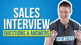 Common Sales Interview Questions amp What Sales Leader WANT to Hear 🤝 [upl. by Gebelein73]