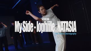 My Side  lophiile NATASIA  Che Yubina Choreography  CHEDO Workshops [upl. by Sender]