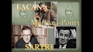 Lacan MerleauPonty Sartre  LOeil et le Regard  Psychanalyse et philosophie 32 [upl. by Anaujal980]