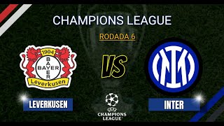 LEVERKUSEN X INTER AO VIVO CHAMPIONS LEAGUE championsleague interdemilan leverkusen [upl. by Oivlis]