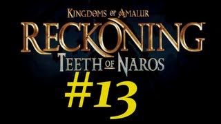 KoA  Teeth of Naros DLC Walkthrough  Gameplay Part 13  Troll City [upl. by Ahsenauj]