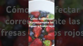 Cómo lavar y desinfectar correctamente las FRESAS 🍓 y frutos rojos  Hazlo de esta manera fresas [upl. by Coshow]