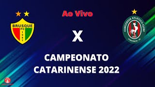 Brusque x Concórdia  Campeonato Catarinense 2022 [upl. by Notgnirrab272]