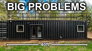 The Harsh Reality Of Living in a Container Home 1 Year Review [upl. by Belford]