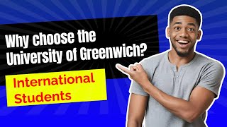 Why choose the University of Greenwich  International Students I Discover Greenwich I Study in UK [upl. by Arber787]