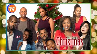 SWAAGTV presents OUR DREAM CHRISTMAS movie [upl. by Anitsuga506]